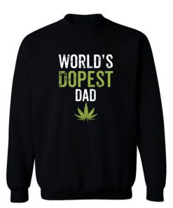 Father Dad Marijuana Weed Cannabis Leaf Fathers Day Sweatshirt