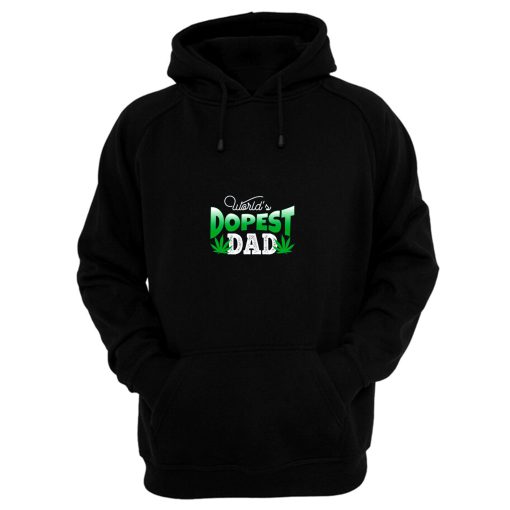 Father Dad Marijuana Weed Cannabis Leaf Fathers Hoodie