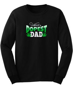 Father Dad Marijuana Weed Cannabis Leaf Fathers Long Sleeve