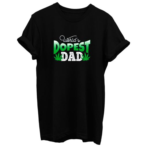 Father Dad Marijuana Weed Cannabis Leaf Fathers T Shirt