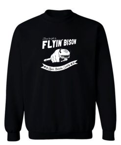 Flyin Bison Sweatshirt