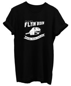 Flyin Bison T Shirt