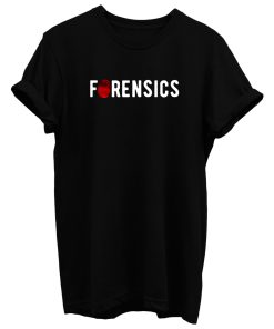 Forensics Crime Scene Investigator T Shirt