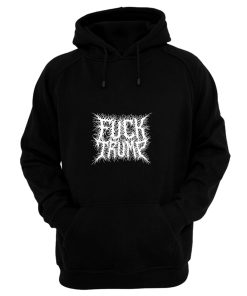 Fuck Trump Metal Logo Hoodie