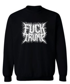 Fuck Trump Metal Logo Sweatshirt