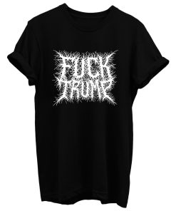 Fuck Trump Metal Logo T Shirt