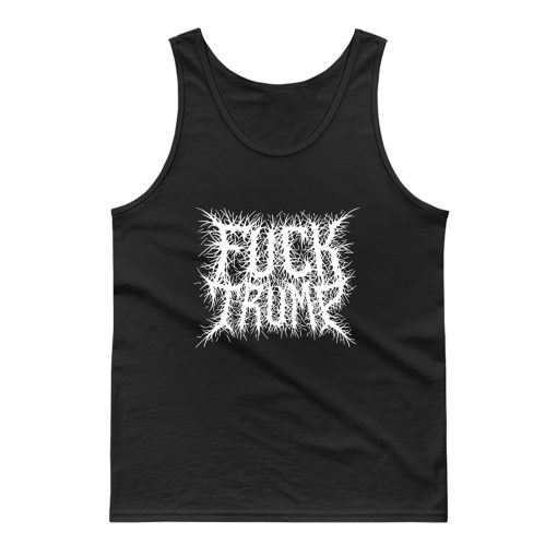 Fuck Trump Metal Logo Tank Top