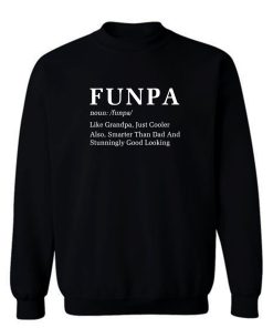 Funpa Noun Grandpa Grandfather Sweatshirt