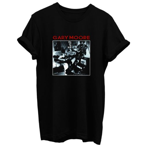 Gary Moore Still Got The Blues T Shirt