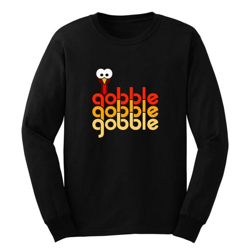 Gobble Gobble Gobble Color Long Sleeve