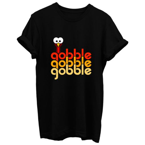 Gobble Gobble Gobble Color T Shirt