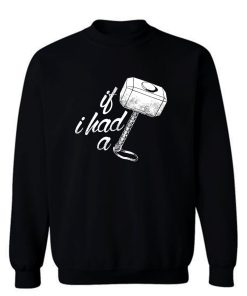 Hammer Sweatshirt