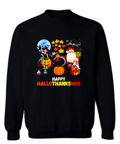 Happy Hallothanksmas Sweatshirt