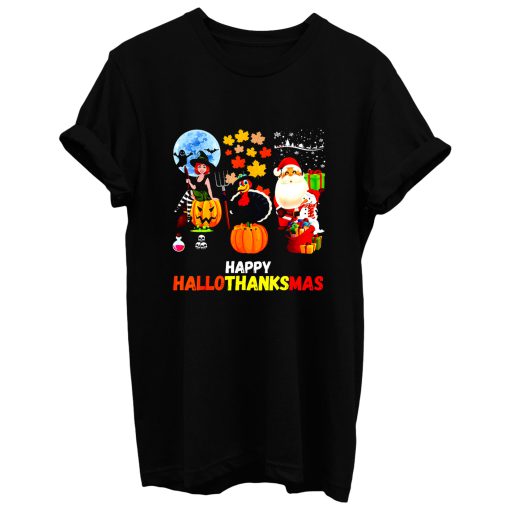 Happy Hallothanksmas T Shirt