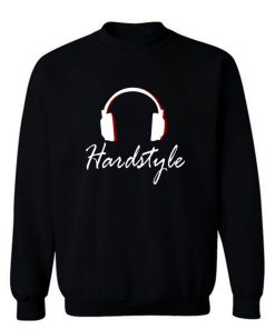 Hardstyle Headphones Sweatshirt