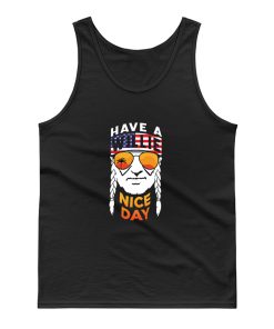 Have A Willie Nice Day Tank Top