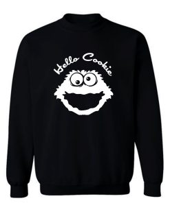 Hello Cookie Sweatshirt