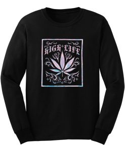 High Life Graphic Long Sleeve