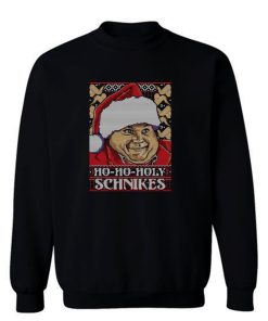 Holy Schnikes Sweatshirt