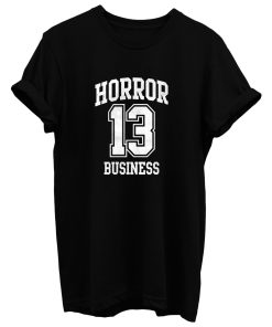 Horror Business Thirteen T Shirt