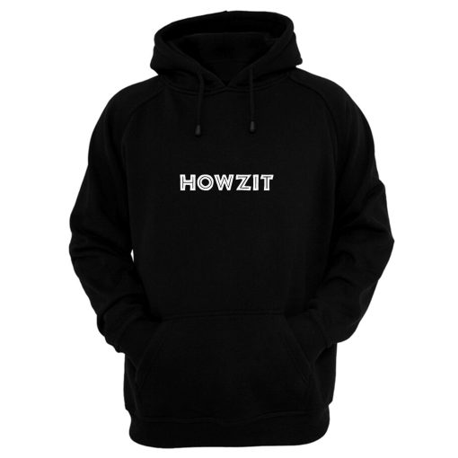 Howzit Hoodie