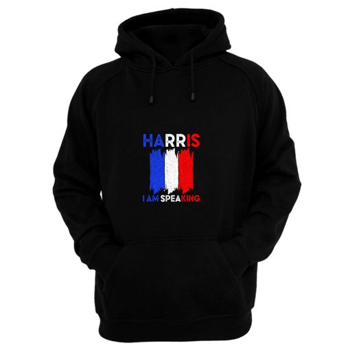 I Am Speaking Kamala Harris Hoodie