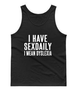 I Have Sex Daily Tank Top