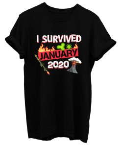 I Survived January 2020 T Shirt