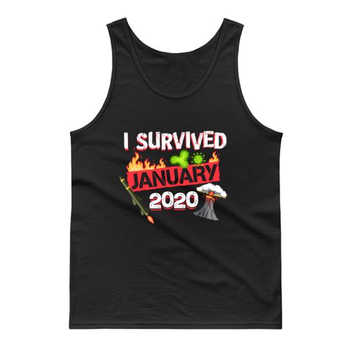 I Survived January 2020 Tank Top