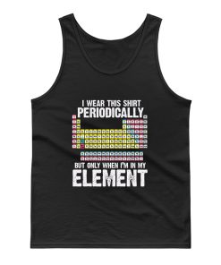 I Wear This Periodically Tank Top