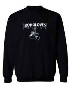 Iron Gloves Boxing Gym Sweatshirt