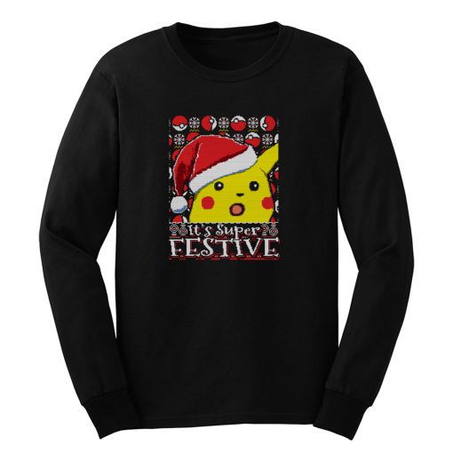 Its Super Festive Long Sleeve