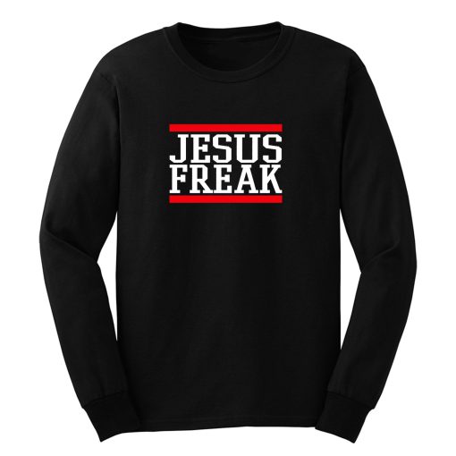 Jesus Freak Long Sleeve