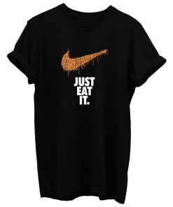 Just Eat It Spaguetti T Shirt