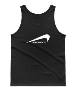 Just Hodl It Tank Top