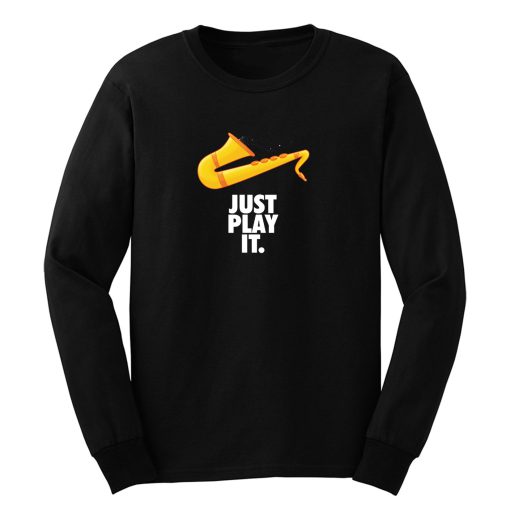 Just Play It Long Sleeve