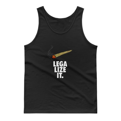 Legalize It Tank Top