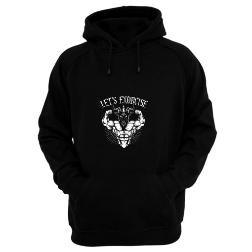 Lets Exorcise Hoodie