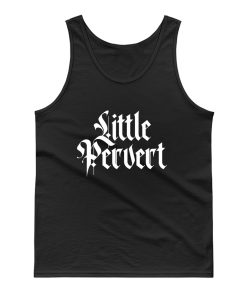 Little Pervert Tank Top