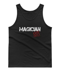 Magician Off Duty Tank Top