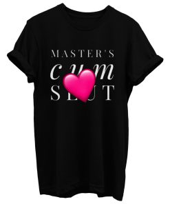 Masters Clum Slut T Shirt