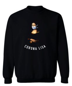 Mona Lisa Funny Stylish Cute Mask Sweatshirt