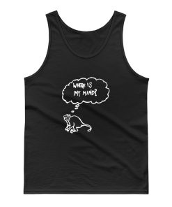 Monkey Where Is My Mind Tank Top