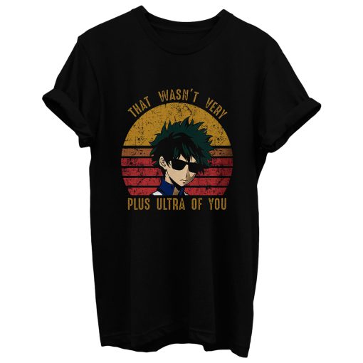 My Hero Izuku Midoriya That Wasnt Very Plus Ultra Vintage T Shirt