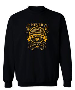 Never Underestimate A Woman With A Prayer A Plan Sweatshirt