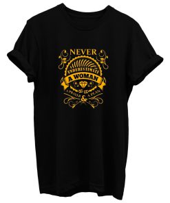 Never Underestimate A Woman With A Prayer A Plan T Shirt