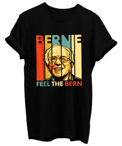 New Bernie Sanders Feel The Bern 2020 Political President T Shirt