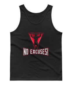 No Excuses Tank Top