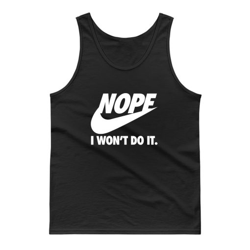 Nope Tank Top