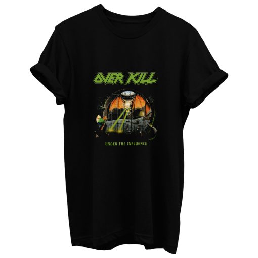 Overkill Under The Influence T Shirt